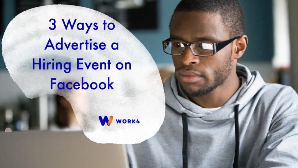 3 Ways to Advertise a Hiring Event on Facebook