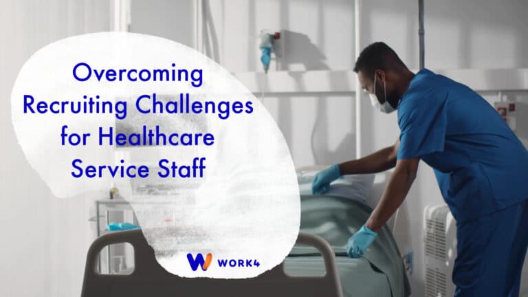 Recruiting Challenges for Healthcare Service Staff