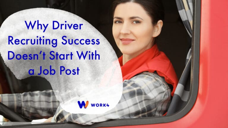 Why Driver Recruiting Success Doesn’t Start With a Job Post