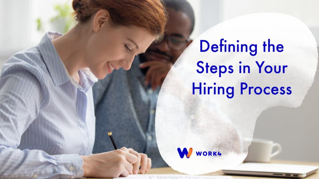 Defining the steps in your hiring process