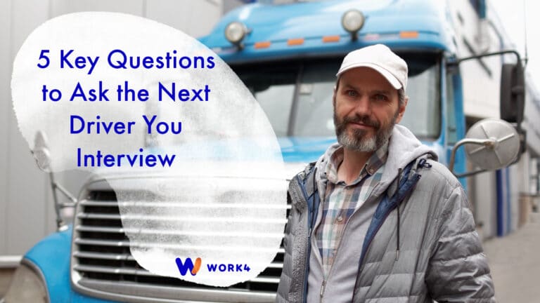 Questions to ask the next driver you interview