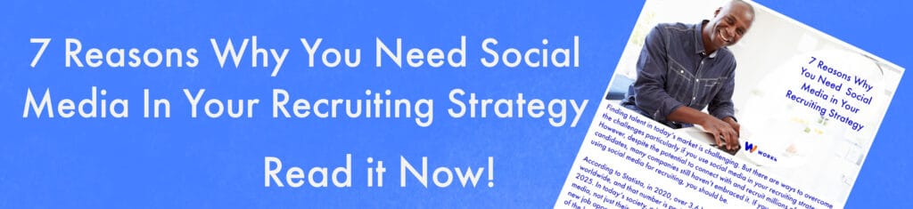 Why You Need Social Media in Your Recruiting Strategy