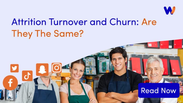 Attrition Turnover and Churn: Are They The Same?