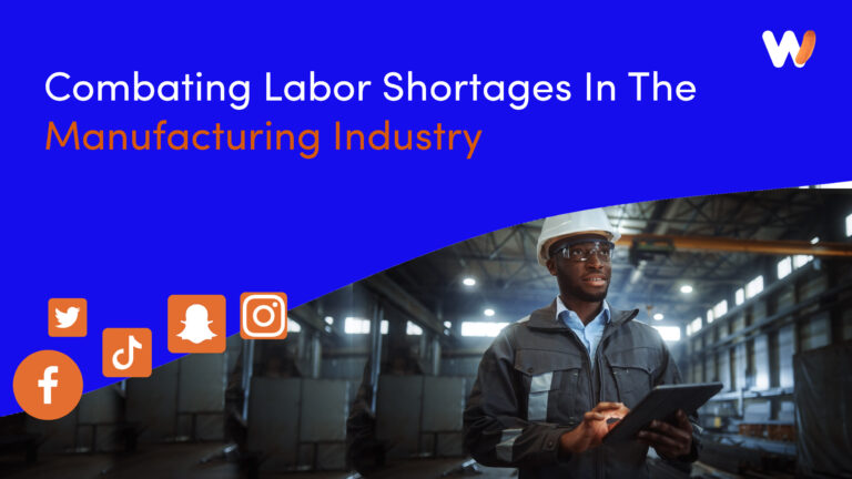 Labor Shortages In The Manufacturing Industry