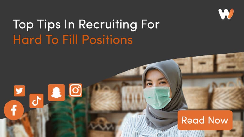 Top Tips In Recruiting For Hard To Fill Positions