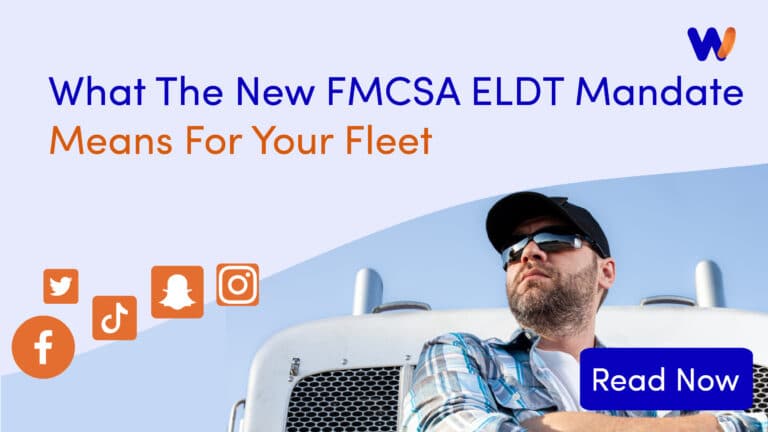 What The New FMCSA ELDT Mandate Means For Your Fleet