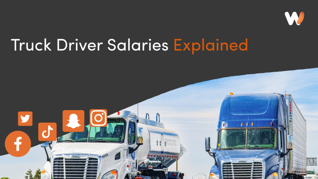 Truck Driver Salaries Explained